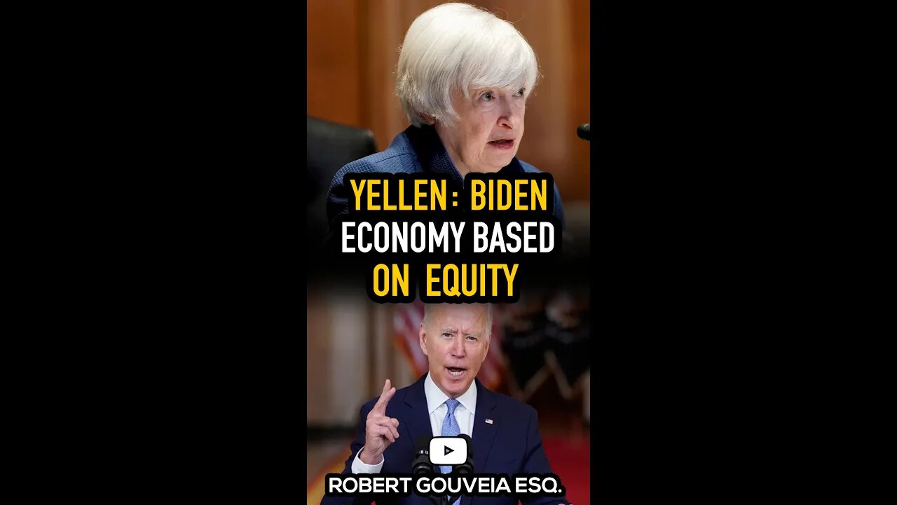 Yellen: Biden's Economy Based on EQUITY #shorts