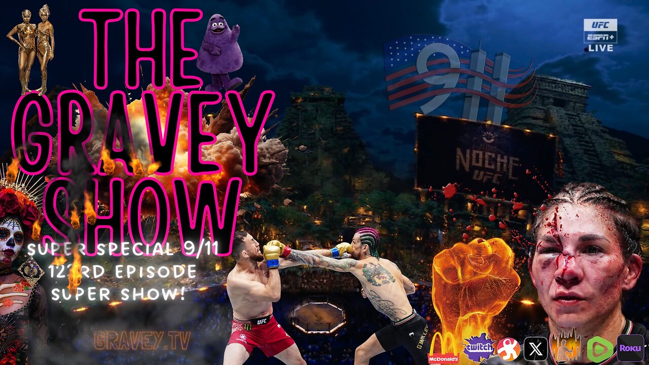 The Gravey Show: Episode 123 [9/11 3 YEAR ANNIVERSARY SUPER SHOW]