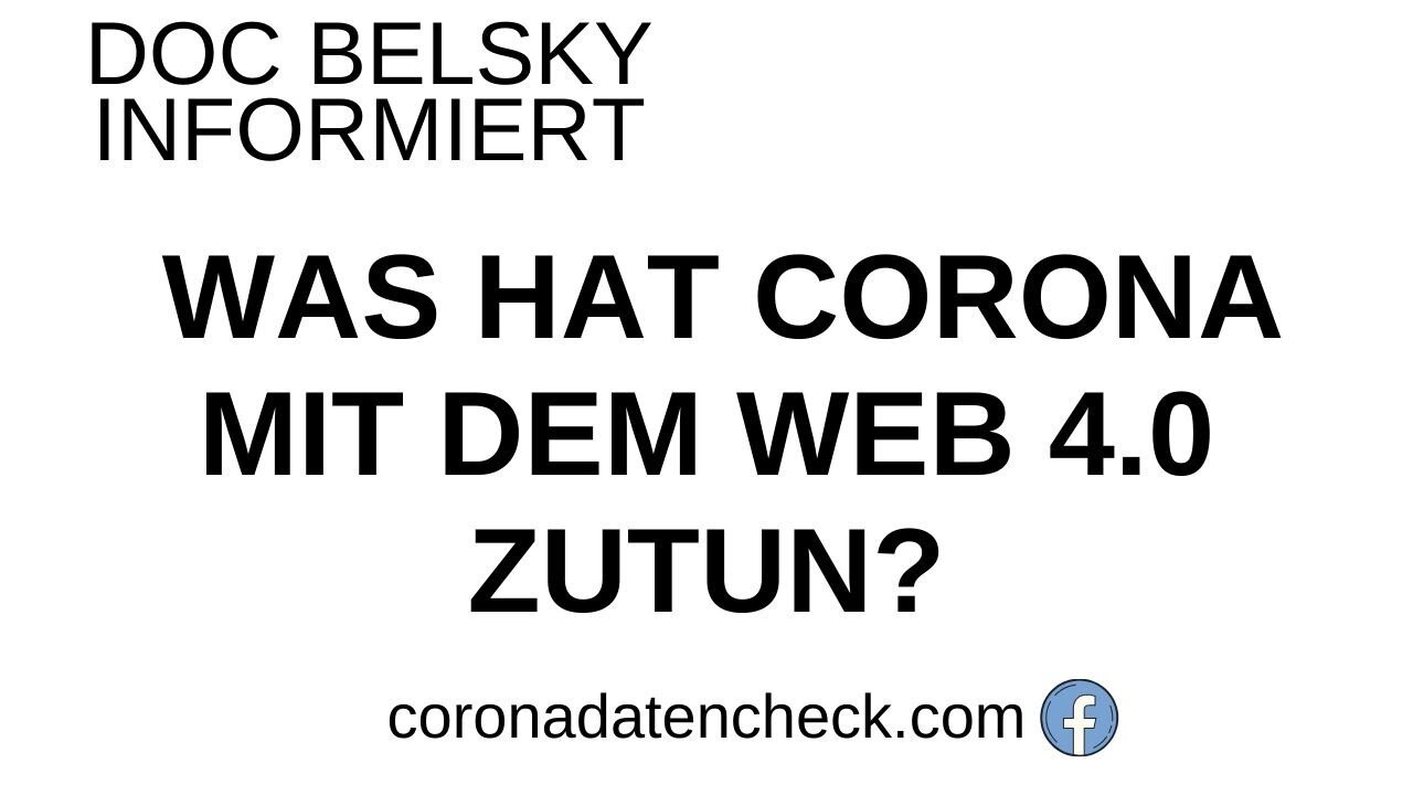 was hat Corona mit dem Web 4.0 zutun?