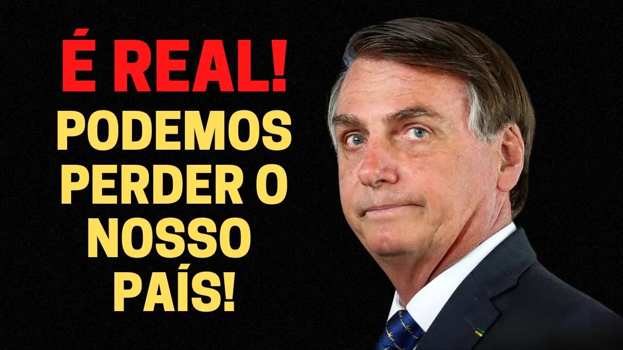 Sim, podemos perder o nosso país!