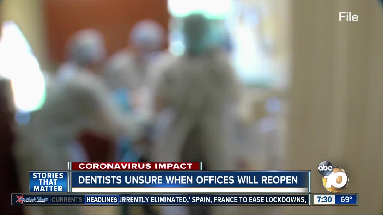 Dentists unsure when offices will reopen