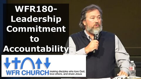 WFR 180- Leadership Committment to Accountability