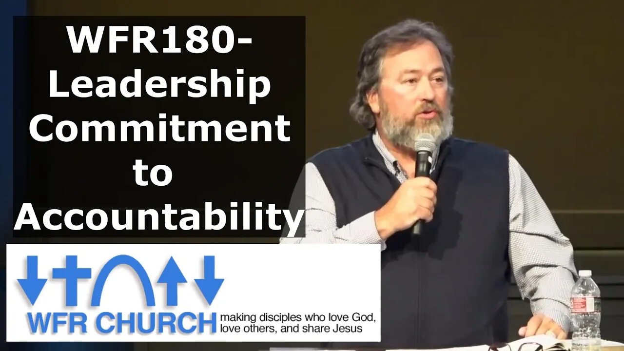 WFR 180- Leadership Committment to Accountability