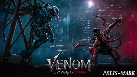 Venom: Carnage liberado (2021) 𝑷𝑬𝑳𝑰𝑺-𝑴𝑨𝑹𝑲