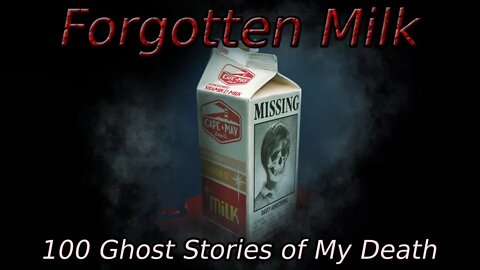 "100 Ghost Stories of My Own Death's Forgotten Milk" Animated Horror Manga Story Dub and Narration