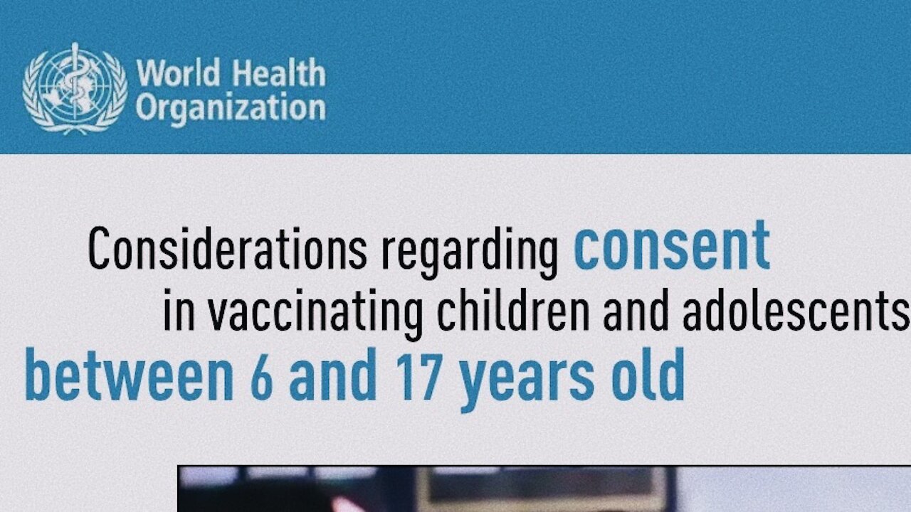 WHO: Sending Your Child To School Implies You’ve Given Consent For Their Vaccination | 05.11.2021