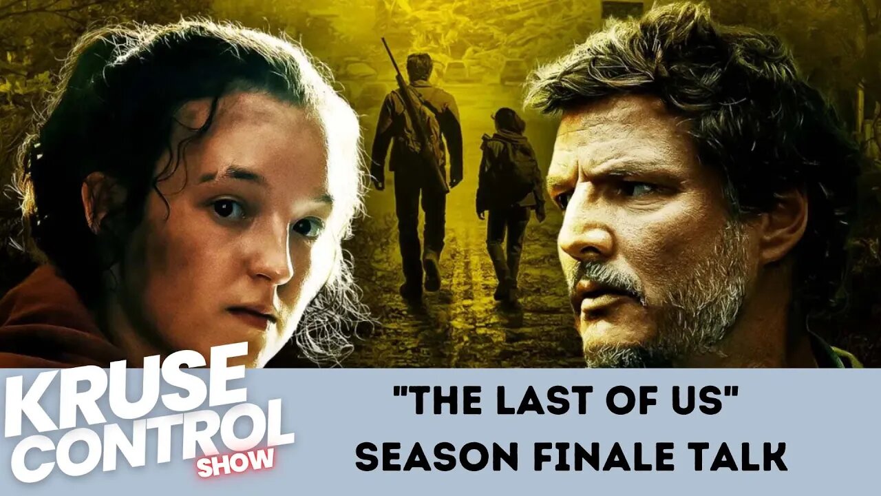 Last of Us Season Finale Discussion!