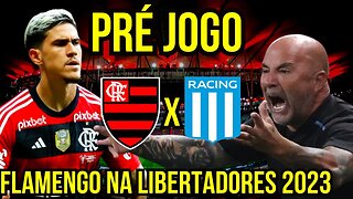 PRÉ-JOGO FLAMENGO X RACING LIBERTADORES 2023 JOVEM PAN - É TRETA!!! NOTÍCIAS DO FLAMENGO