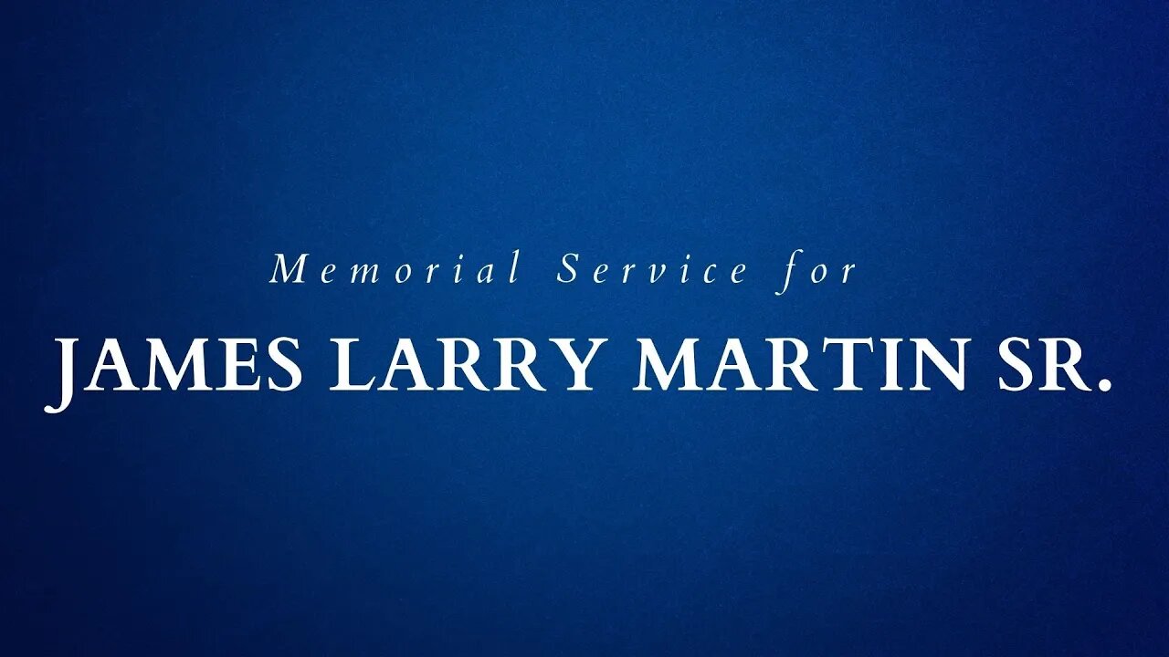 Memorial Service for James Martin, Sr.