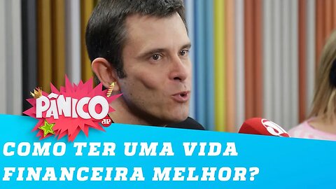 Gustavo Cerbasi explica estratégias para ter uma vida melhor financeiramente