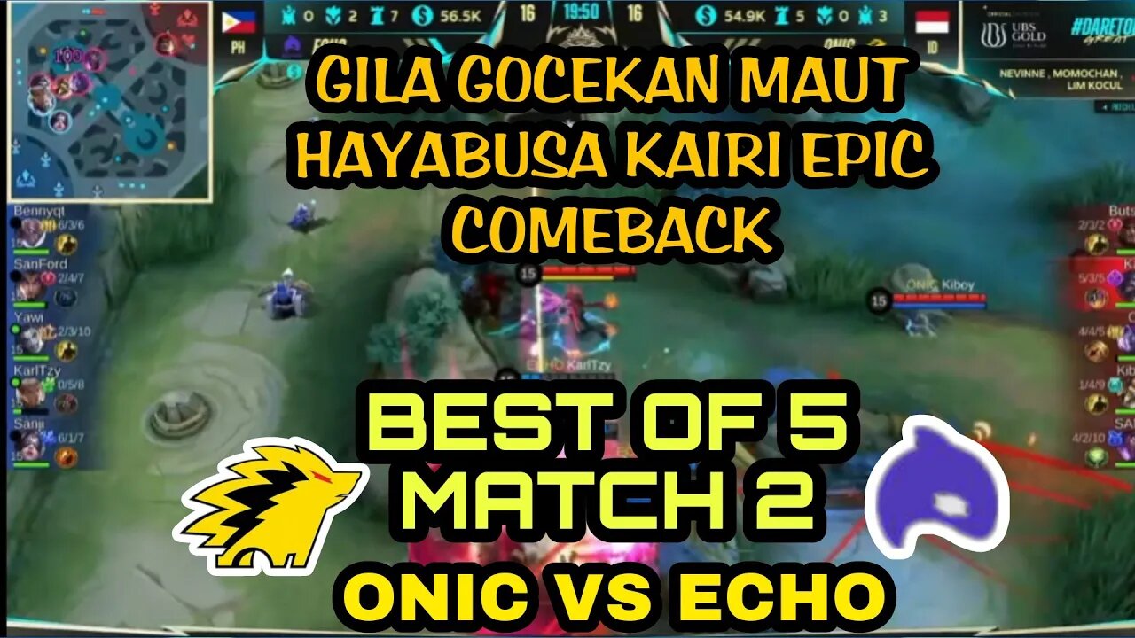 HAYABUSA KAIRI DI LEPAS GOCEKAN MAUT MEMBUAT ONIC EPIC COMEBACK | ONIC VS ECHO M4 - MLBB M4