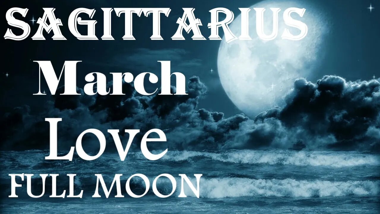 Sagittarius *They're Single Now, Real Conversation Ignites The Flame Between You* March Full Moon