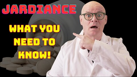 Taking Jardiance? Here’s What You Need to Know