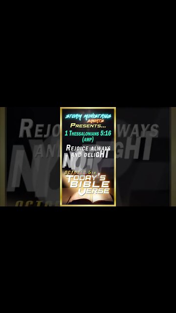 10.05.2022 | STORM MINISTRIES | Daily Bible Verse | 1 Thessalonians 5:16 (AMP) | #shorts