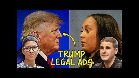 Political Experts React to Donald Trump Indictment & Legal Ads