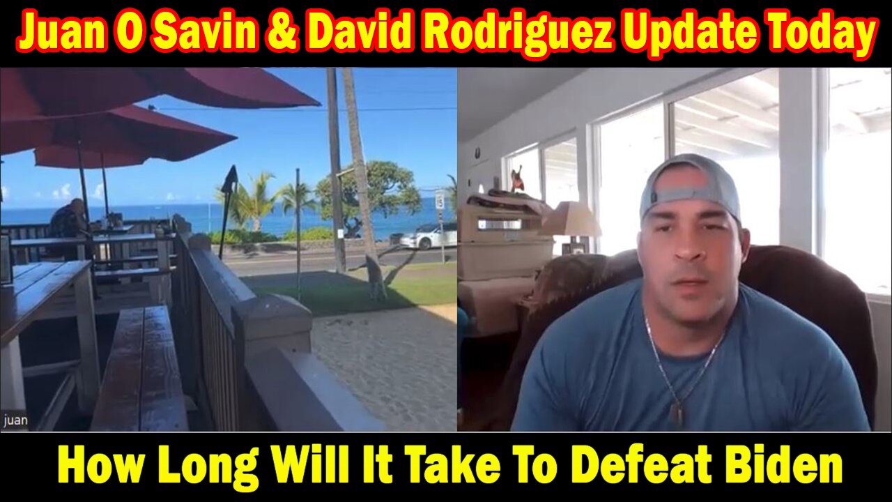 Juan O Savin & David Rodriguez Update Today Sep 28: "How Long Will It Take To Defeat Biden"