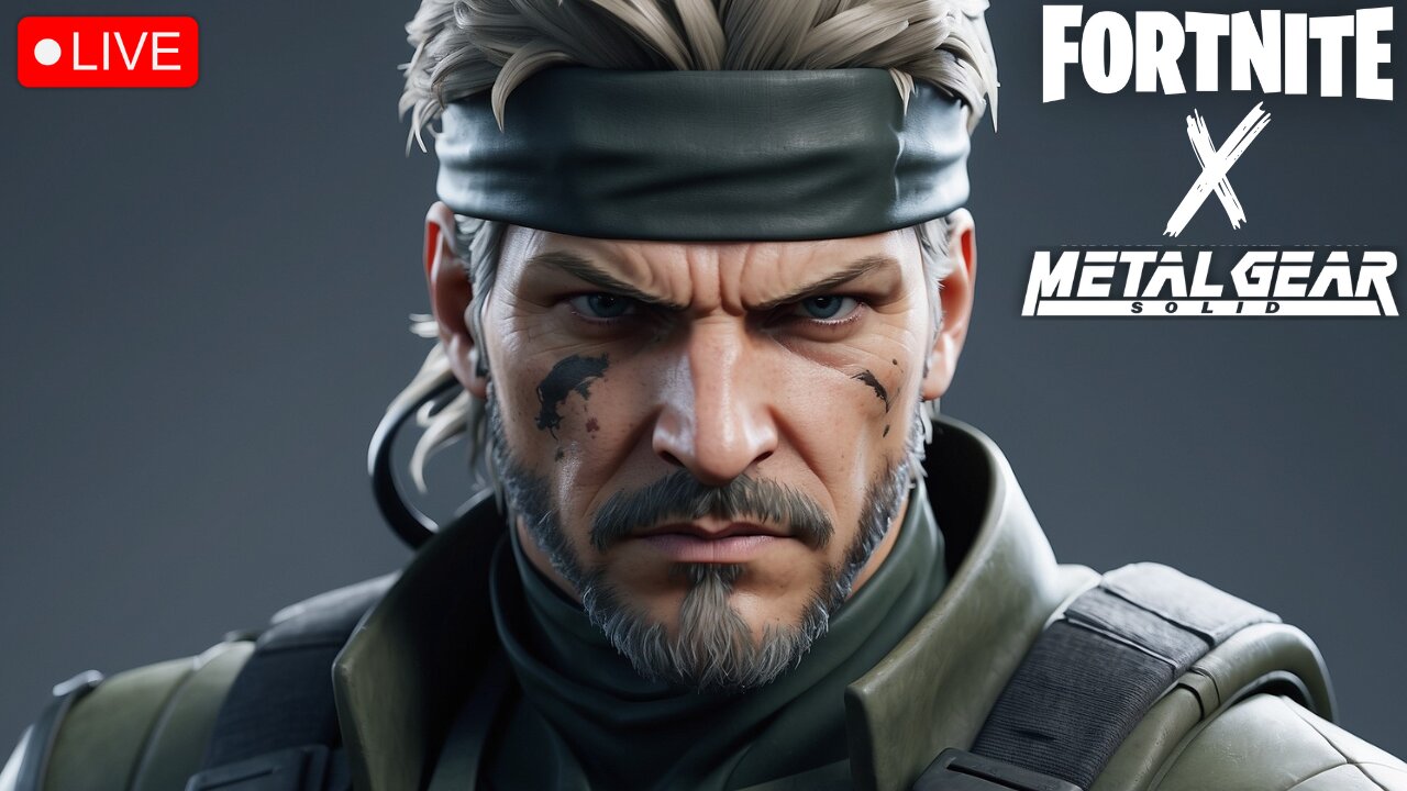 🔴LIVE: (Fortnite x Metal Gear Solid) (Stream Day 34/37)