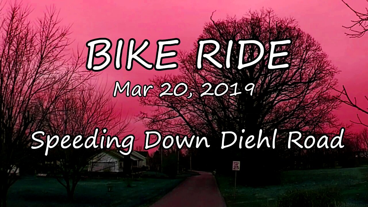Bike Ride Speeding Down Diehl Road Mar. 20, 2019