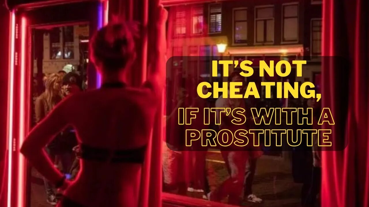 EP 22 - It's not cheating if its prostitution