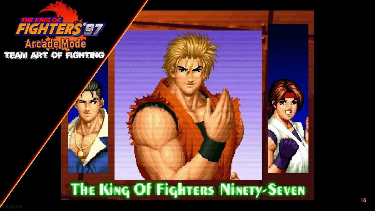 The King of Fighters 97: Arcade Mode - Team Art of Fighting