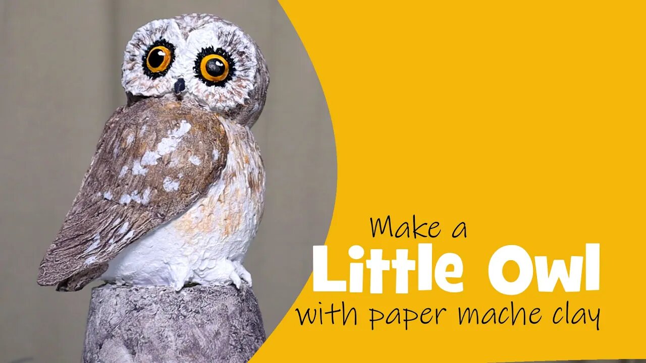 Make a Little Owl with Paper Mache Clay