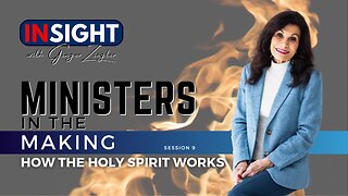 Ministers in the Making with GINGER ZIEGLER | How the Holy Spirit Works