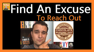 Find An Excuse To Reach Out 🍫😀 (Funny Holidays & Customer Base Connection)