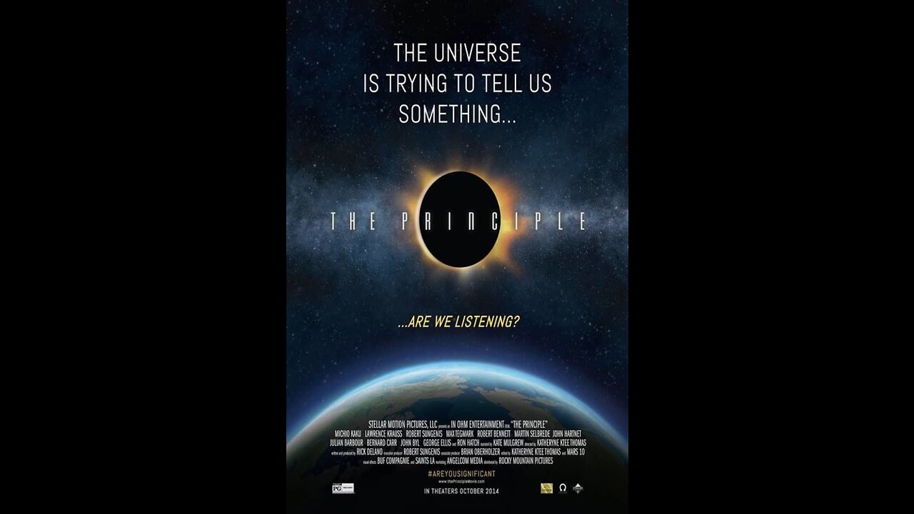 The Principle - Heavily Censored 2014 Documentary Challenging Modern of Cosmology and Heliocentrism