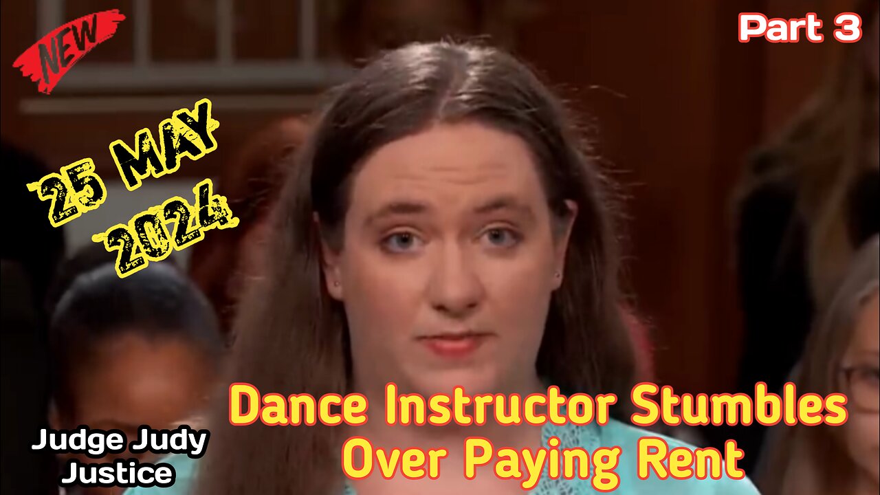 Dance Instructor Stumbles Over Paying Rent | Part 3 | Judge Judy Justice