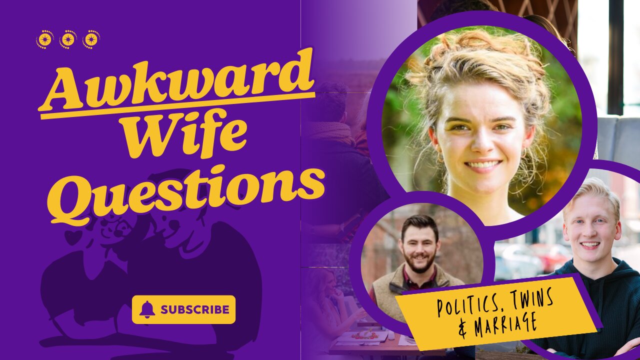 Twin Questions: WIFE Spills AWKWARD Truths About Politics, Kids, and MORE!