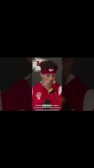 Patrick Mahomes talks about arrest of brother in sexual battery case#shorts #patrickmahomes