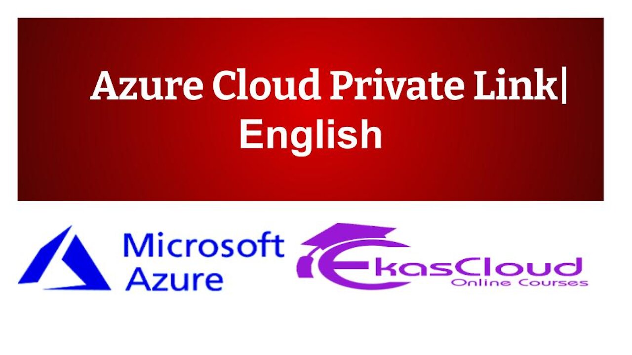 # Azure Cloud Private Link _ Ekascloud _ English