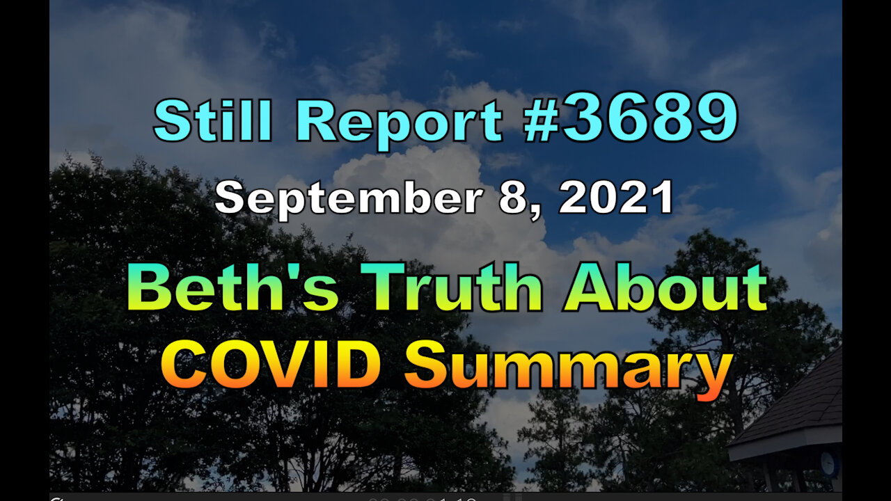 Beth’s Truth About COVID Summary, 3689
