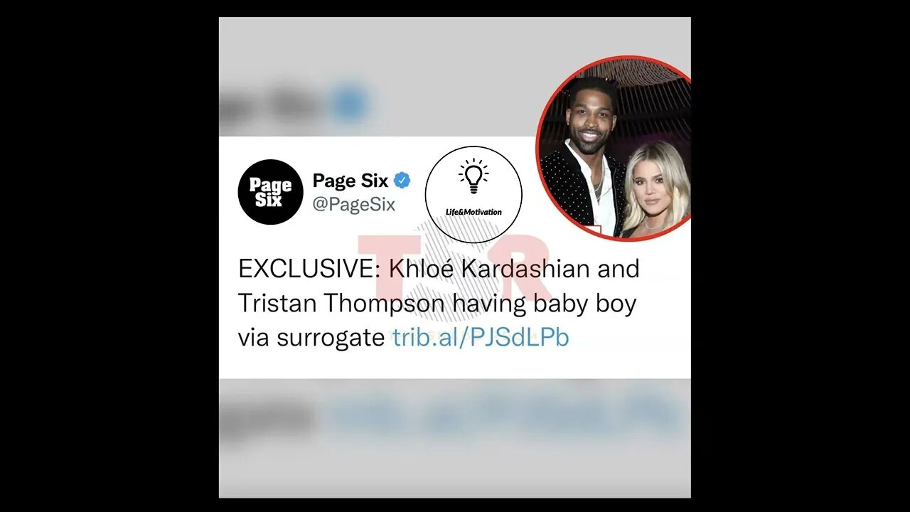 Khloe Kardashian & Tristan Thompson Expecting Baby Boy Via Surrogate 😱 (FULL DETAILS)