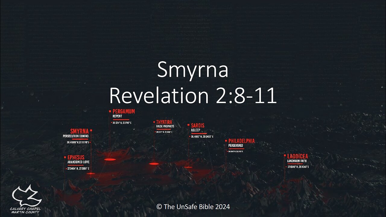 Revelation 2:8-11 Smyrna