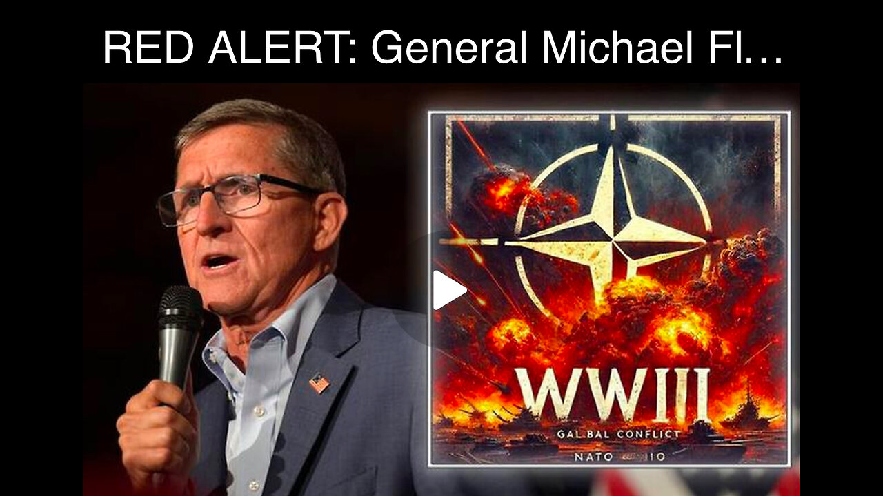 Red Alert: General Michael Flynn Warns That Biden Has Officially Triggered WW3!