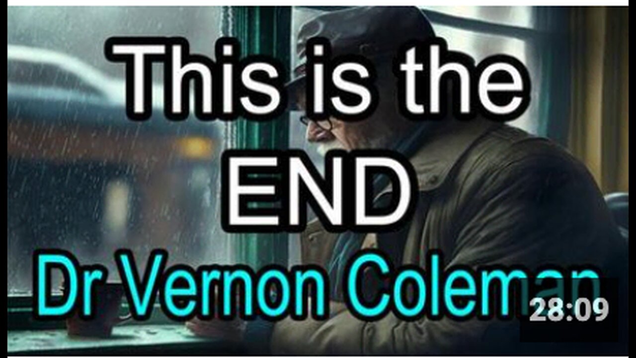 This is the End - Vernon Coleman