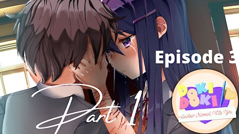 Doki Doki: Another Moment for You Episode 3 part 1 - CMPS?