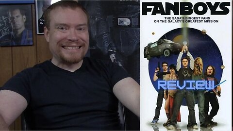 Fanboys Review