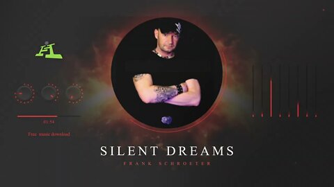 Silent dreams by Frank Schroeter Free Electronic Music Download For Creators