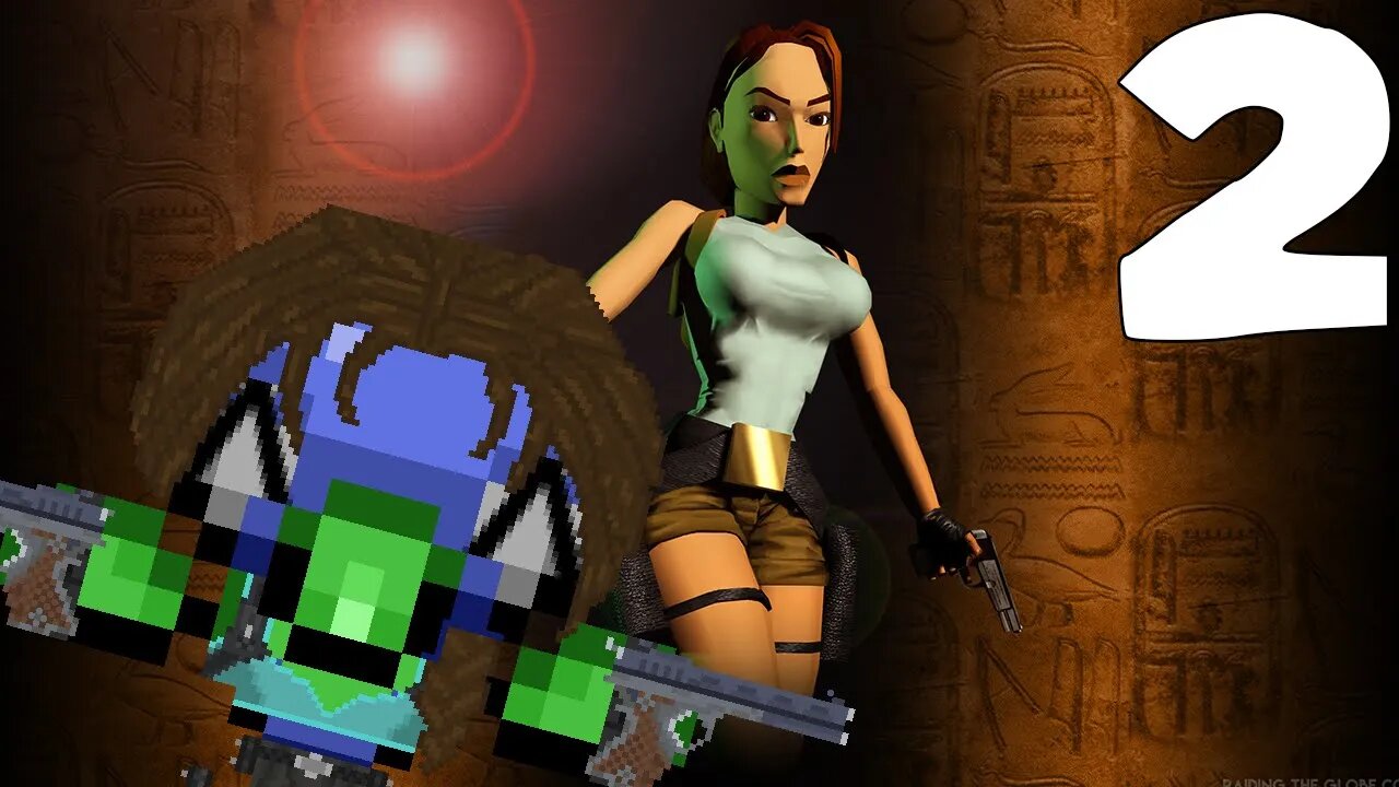 A Disposition to High Impact Descents! – Tomb Raider Stream 2 - LordEctro