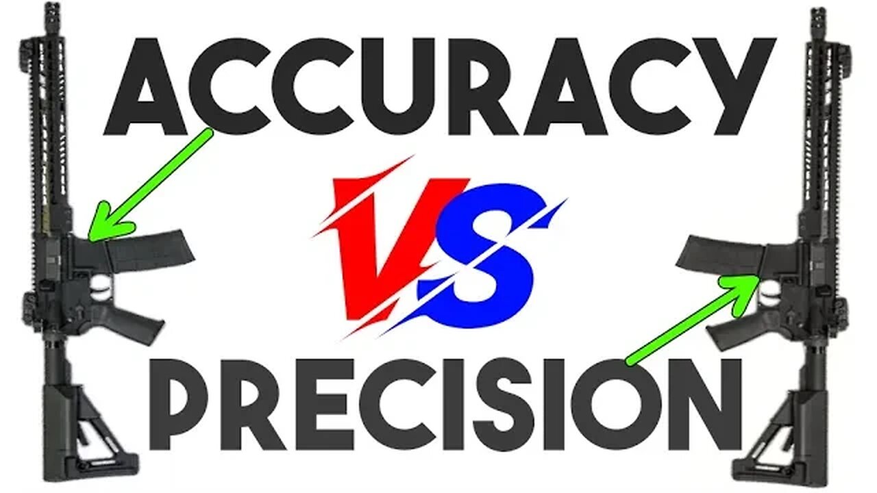 ACCURACY IS NOT PRECISION