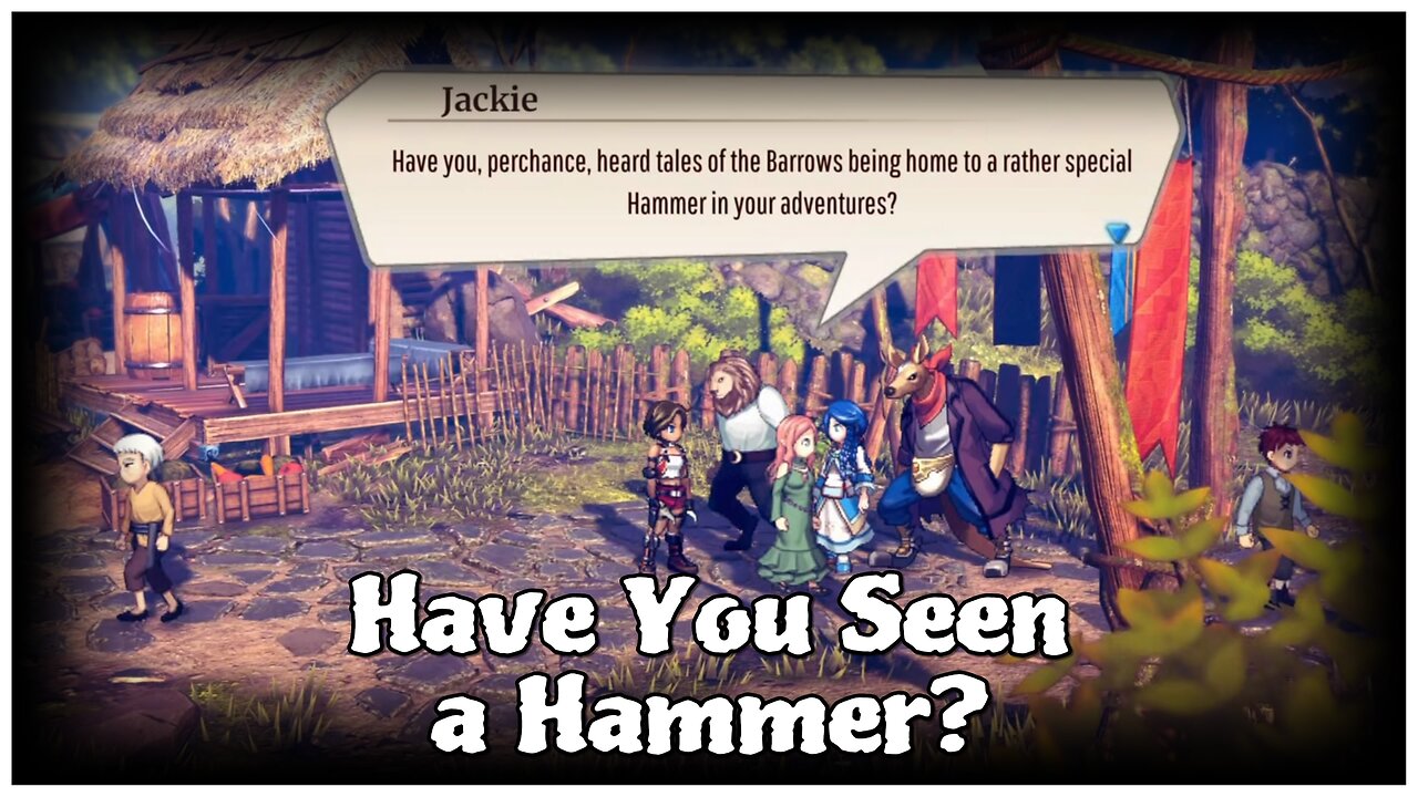 Eiyuden Chronicle: Rising - Have You Seen a Hammer?