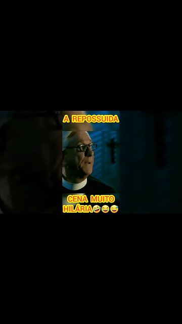 CENA MUITO HILÁRIA😅😂, A REPOSSUIDA.#shorts #viralvideo #cortesdefilmes