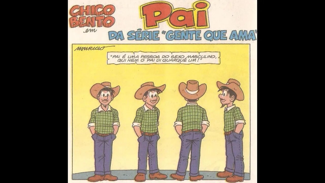 Chico Bento em-Pai, da série "gente que ama" | Gibis do Rapha 2