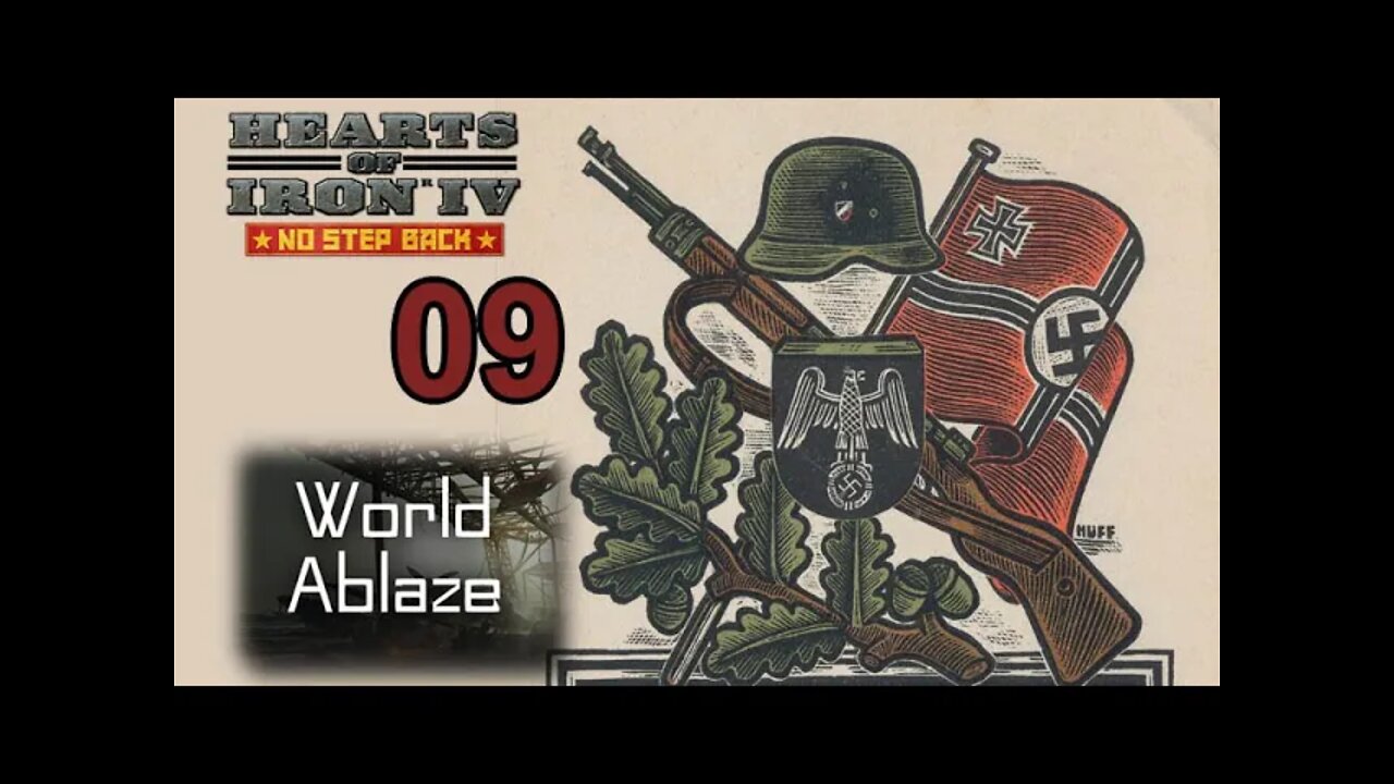 World Ablaze mod Hearts of Iron IV: NSB 09