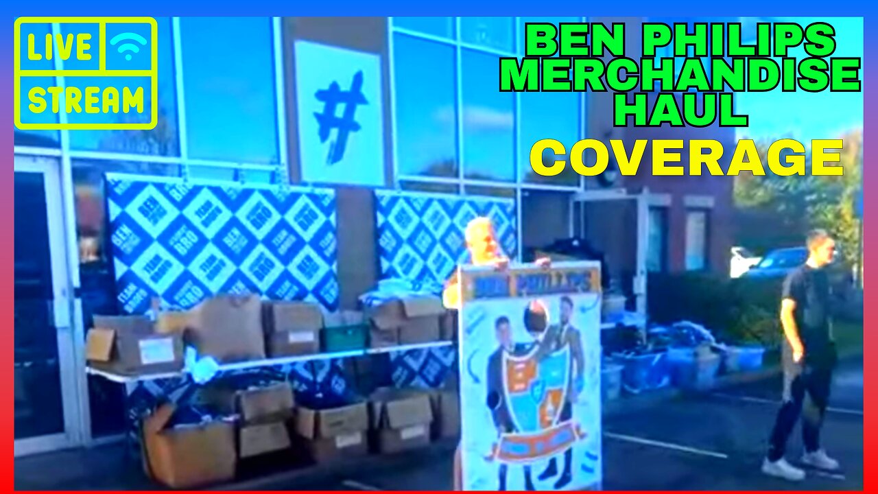 Ben Philips | Office Merchandise Haul | Coverage - LIVESTREAM