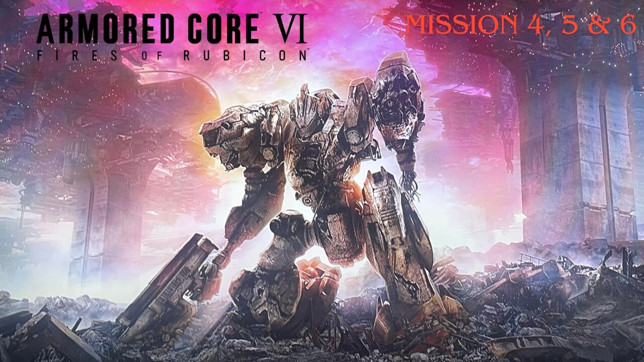 ARMORED CORE 6 🔥 Mission 4, 5 & 6 🔥 アーマード・コア6 #titanfall2 #mechwarrior #armoredcore6 #transformers