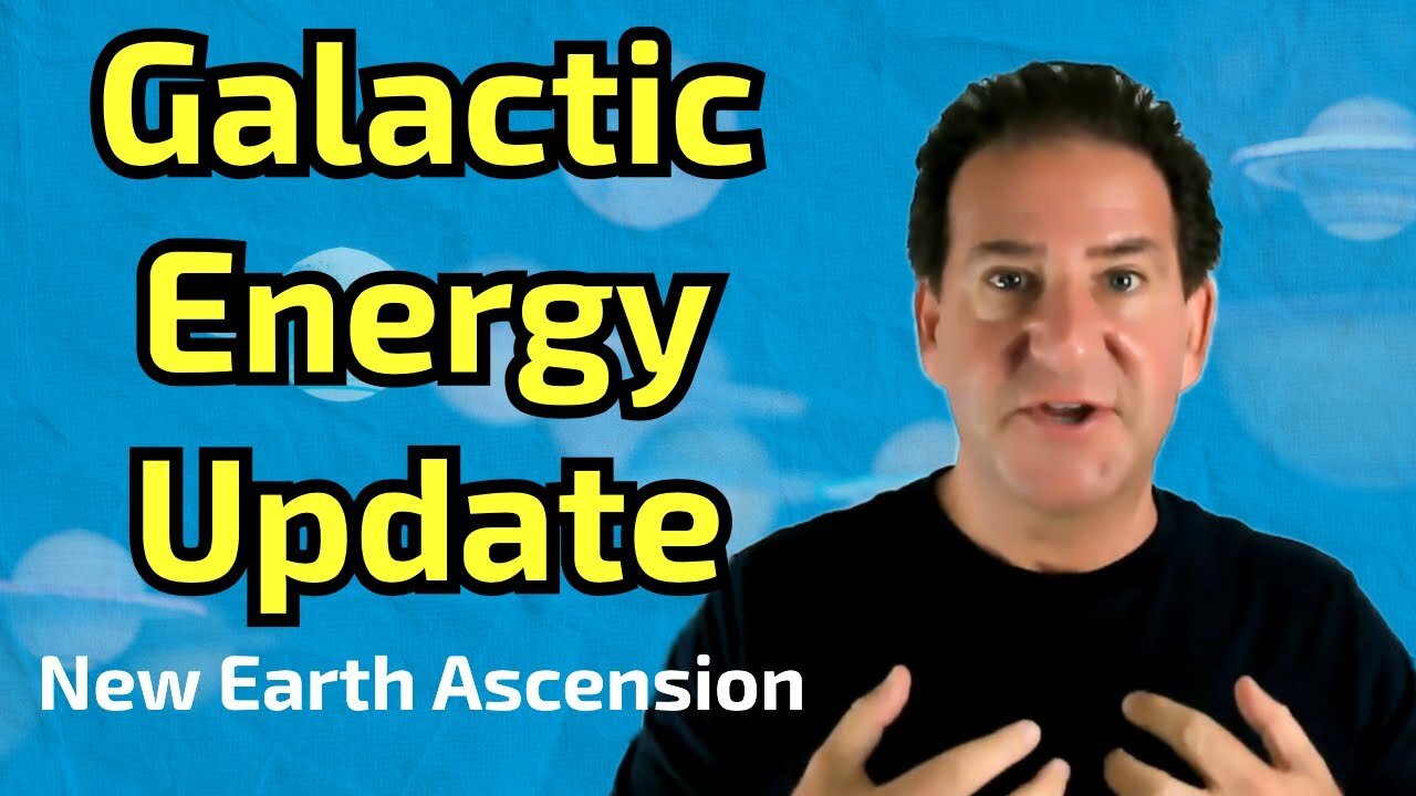 Galactic Energy Update | New Earth Ascension