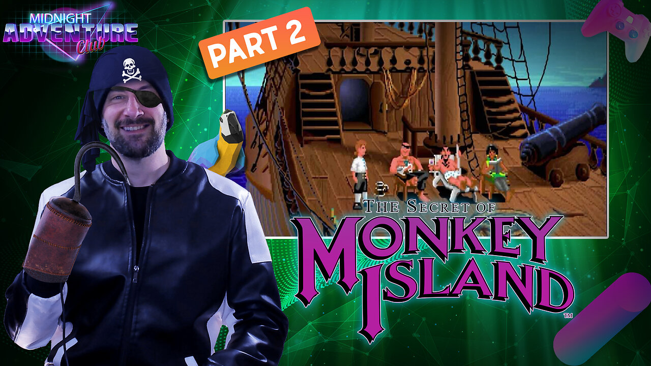 The Secret Of Monkey Island (Part 2) | MIDNIGHT ADVENTURE CLUB (Edited Replay)